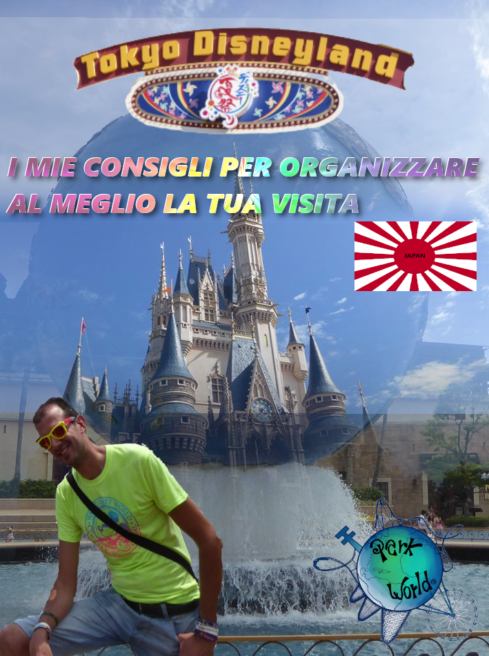 Come organizzare la tua vacanza a Tokyo Disney
