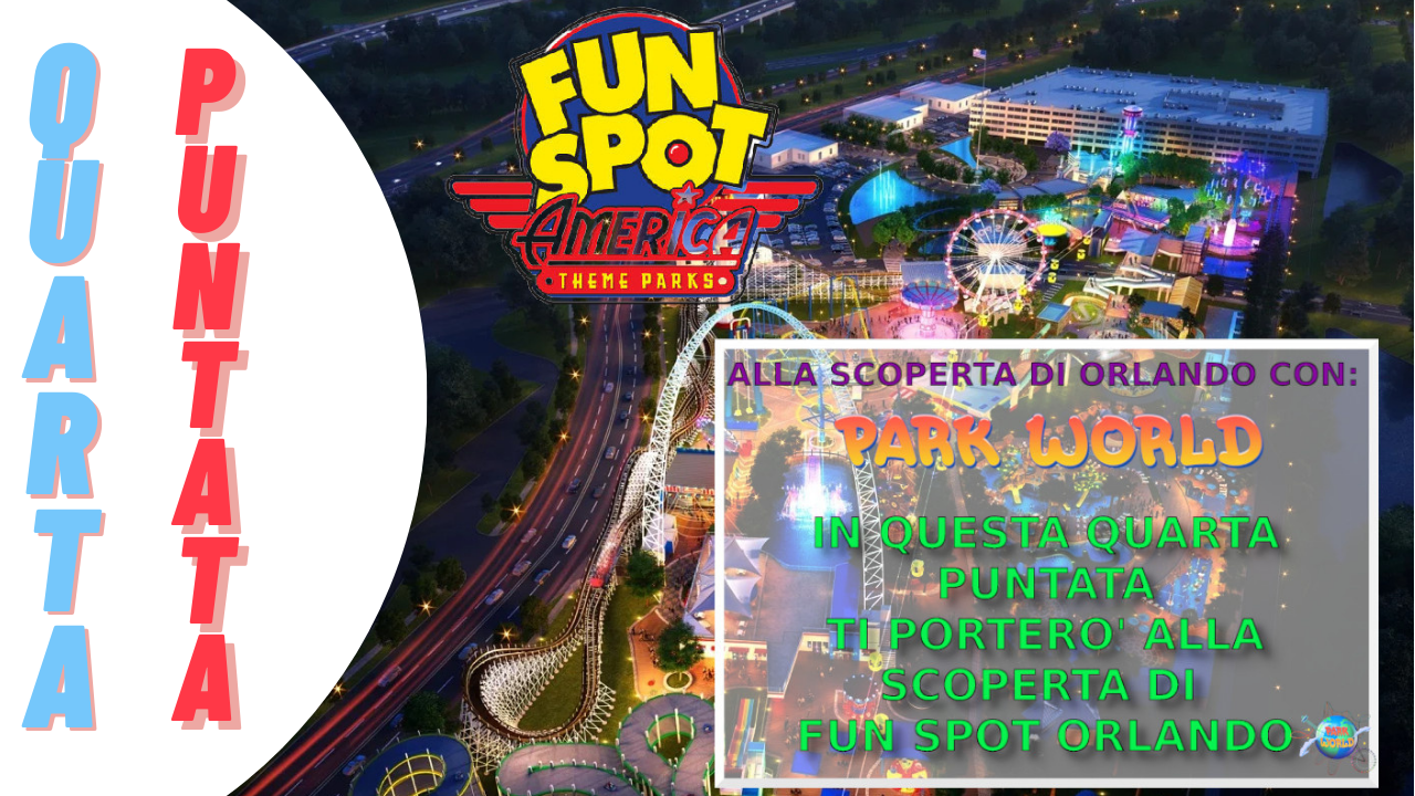 Fun Spot Orlando: il parco divertimenti americano