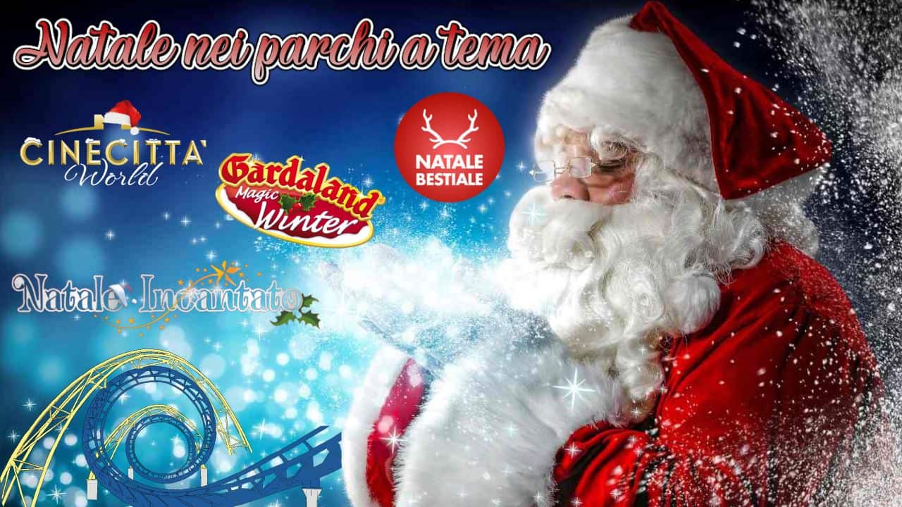 Natale in famiglia nei parchi a tema