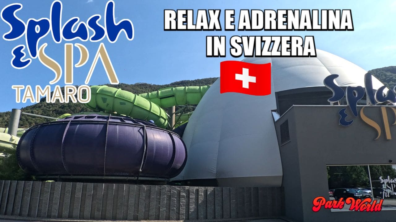 Splash & Spa Tamaro, relax e adrenalina made in Svizzera